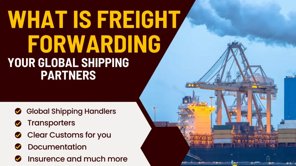 What is Freight Forwarding